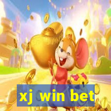 xj win bet